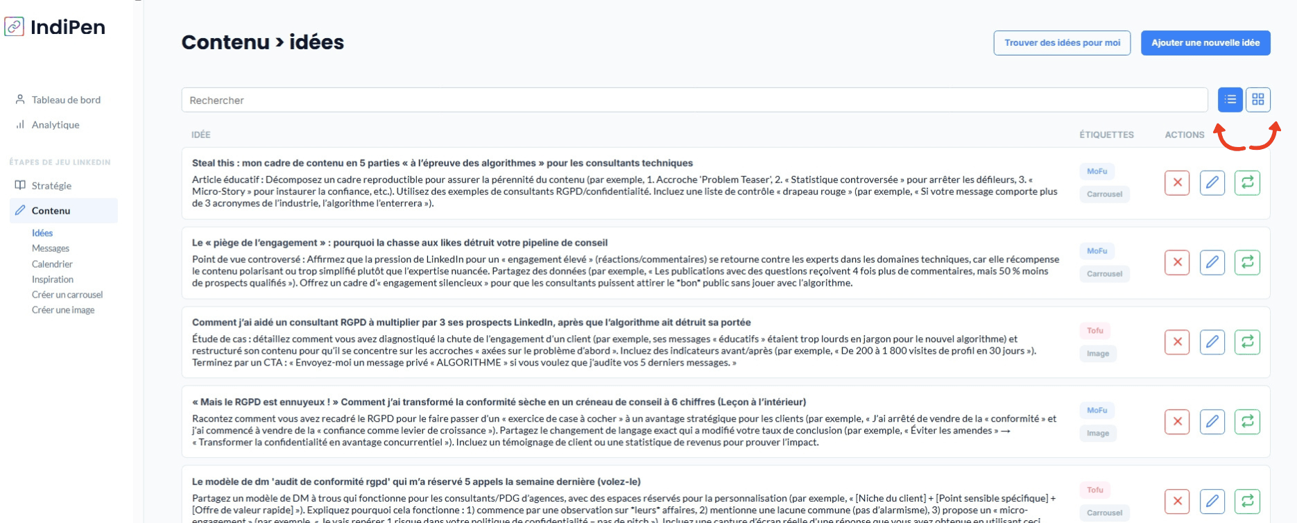 Description de l'interface du logiciel IndiPen : basculer entre différentes vues pour explorer toutes les idées de contenu dans votre base de données.