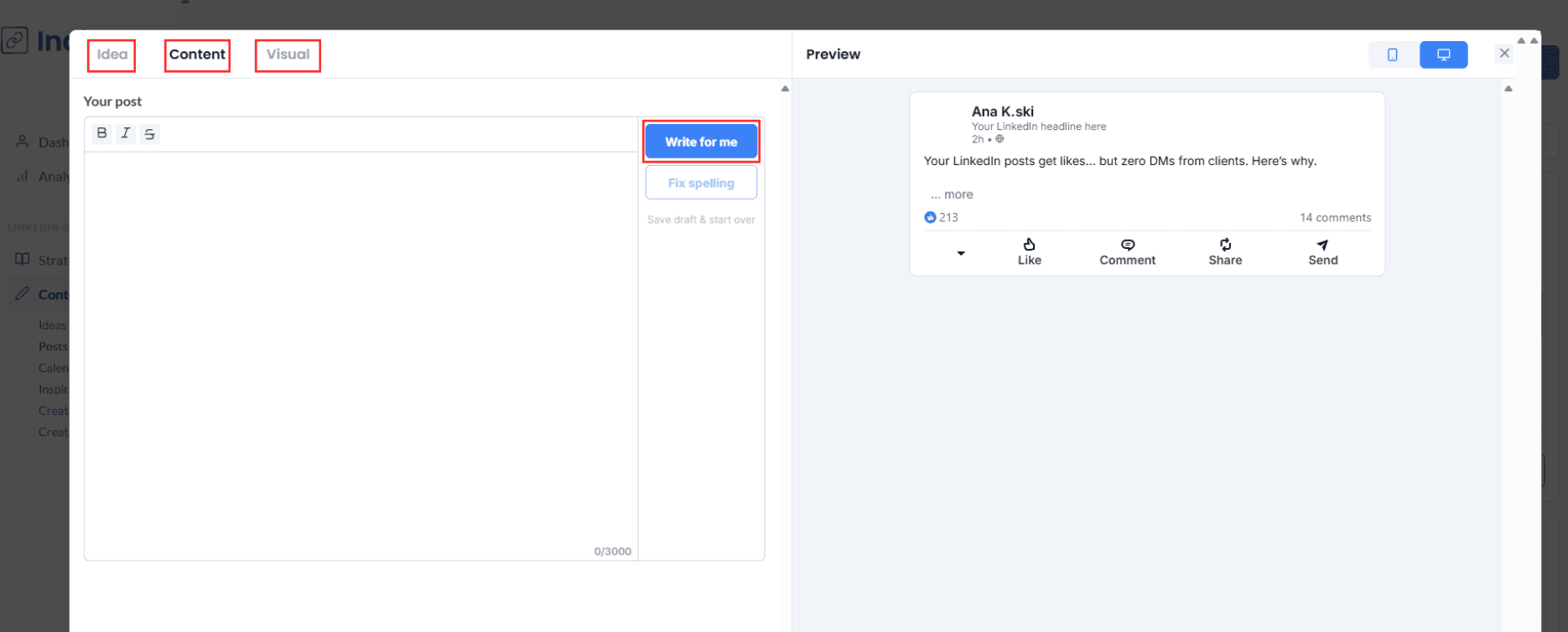 Description of IndiPen’s interface: navigate the menu (ideas, content, visuals) and click “Write for me” to generate a post.