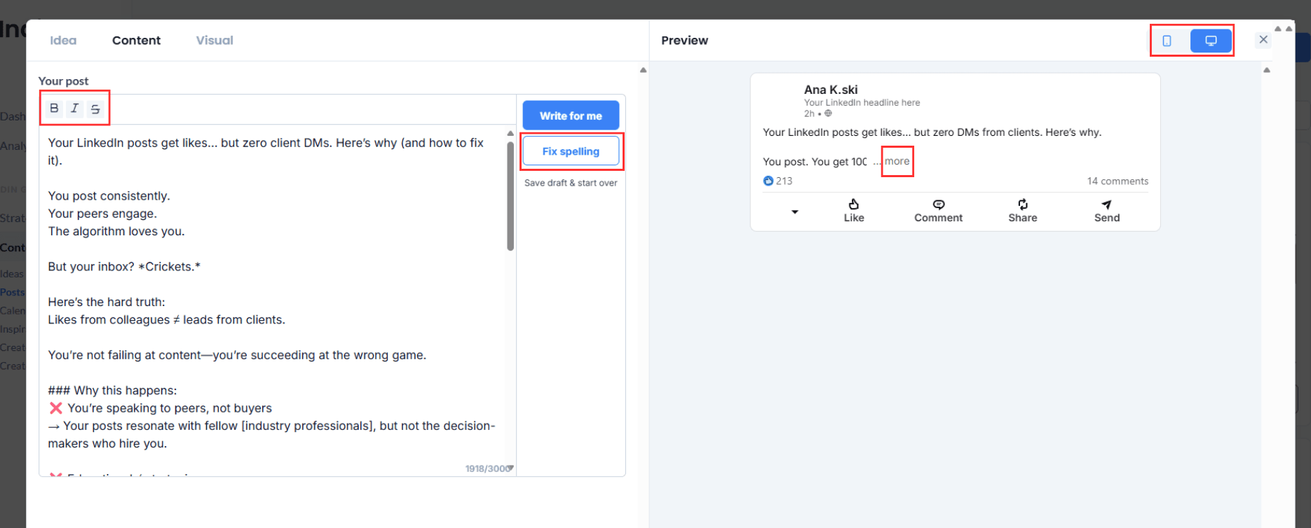 Description of IndiPen’s interface: bold, italicize, or strikethrough text, correct spelling in your posts, preview them with the “more” option, and choose mobile or desktop format.