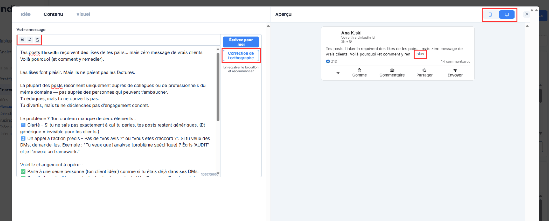 Description de l'interface d’IndiPen : mets le texte en gras, italique ou barré, corrige l’orthographe de tes posts, prévisualise-les avec l’option 