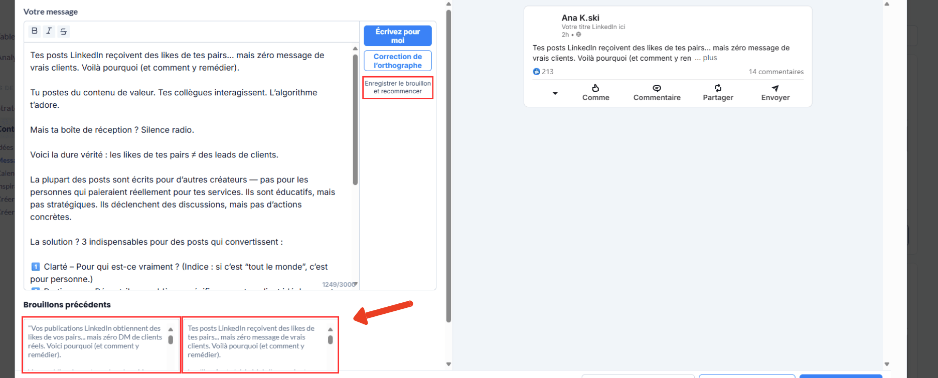 Description de l'interface d’IndiPen : enregistre ton brouillon, génère d’autres versions de ton post et accède aux anciennes versions générées.