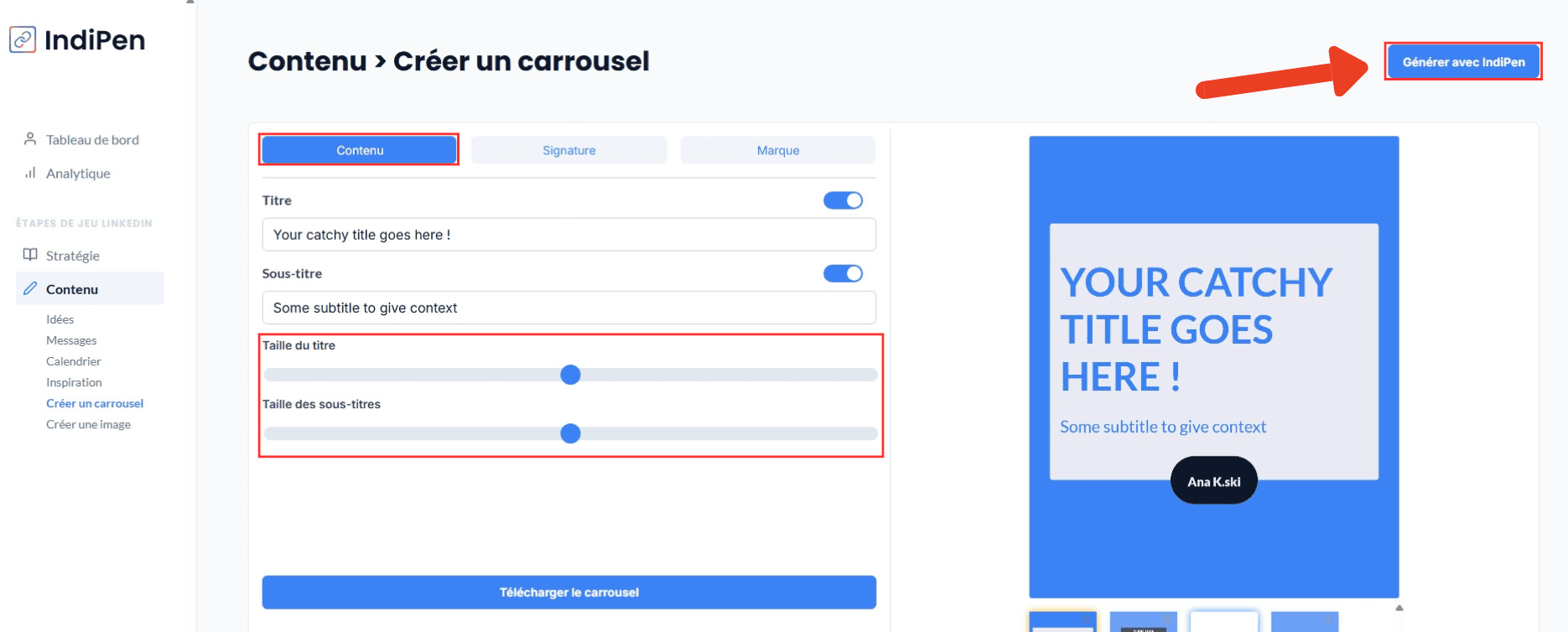 Description de l'interface d’IndiPen : ajuste la taille des titres et textes, et laisse IndiPen générer ton carrousel à 100 %.